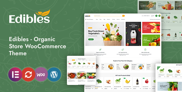Edibles – Organic & Food Store Elementor WooCommerce Theme