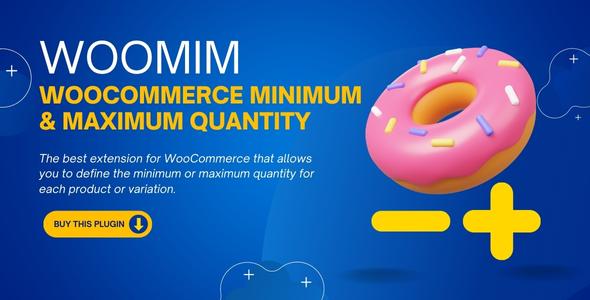 WooMim – WooCommerce Min & Max Quantity
