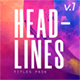 Headlines - Titles Pack - VideoHive Item for Sale