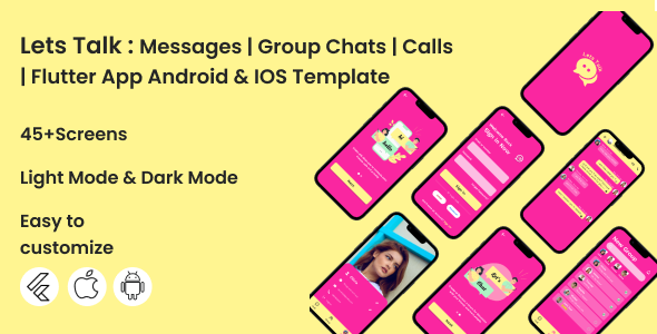 Let's Talk : Messages | Group Chat | Calls  - Flutter App Android & iOS Template