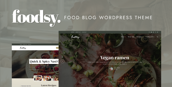 Foodsy - WordPress Food Blog Theme