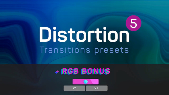 Distortion Transitions Presets 5