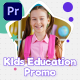 Kid&#39;s Education Promo 2 (MOGRT) - VideoHive Item for Sale