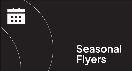 Seasonal Flyers