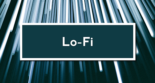Lo-Fi
