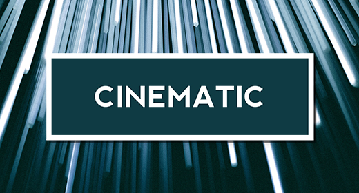 Cinematic