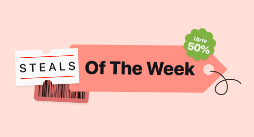 Steals of the Week - Save Up To 50% This Week Only