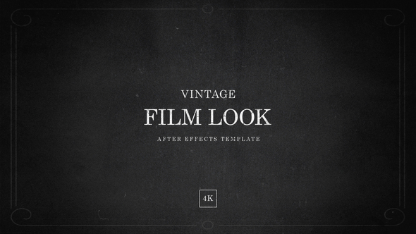 After Effects Vintage Film Look Template in 4K