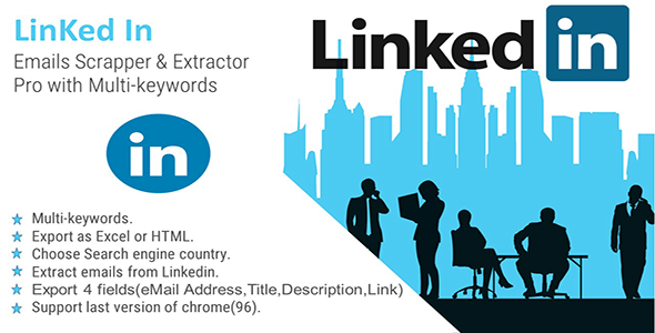 LinkedIn Scrapping Emails Extractor Pro