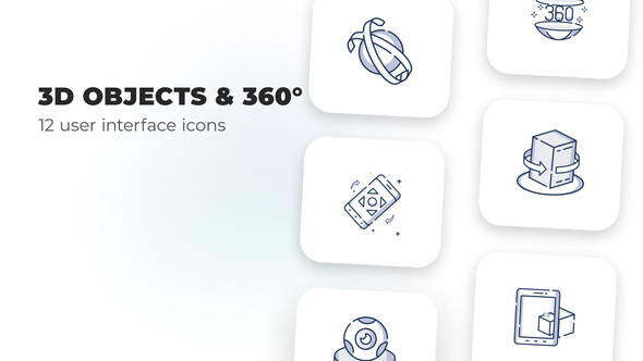 3D objects & 360- user interface icons