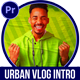 Urban Vlog Intro I Dynamic Opener - VideoHive Item for Sale