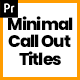 Minimal Call Out Titles / MOGRT - VideoHive Item for Sale
