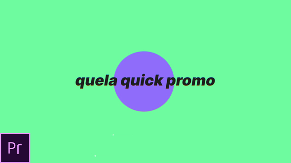 Quela - Quick Promo