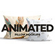 Pillow Animated Mockups 