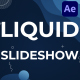 Liquid Colorful Slideshow for After Effects - VideoHive Item for Sale