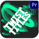 Twist Titles | Premiere Pro MOGRT - VideoHive Item for Sale