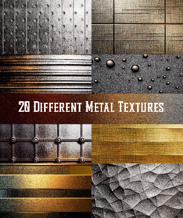 20 Different Metal Textures