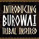 Burowai - Tribal Font