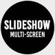 Multi-Screen Slideshow - VideoHive Item for Sale