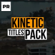 Kinetic Titles \ Premiere Pro - VideoHive Item for Sale