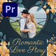 Romantic Love Stories (MOGRT) - VideoHive Item for Sale