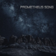 Prometheus Song Prometheus Song
