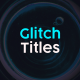 Glitch Titles - VideoHive Item for Sale
