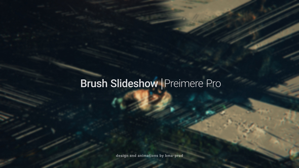 Brush Slideshow For Premiere