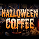 Halloween Coffee Special - VideoHive Item for Sale