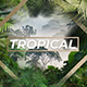 Jungle Tropical Slideshow - VideoHive Item for Sale