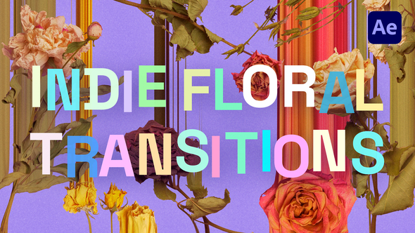 Indie Floral Transitions
