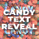 Candy Text Reveal - VideoHive Item for Sale