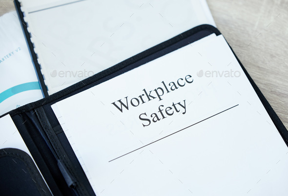 Workplace safety 101. Shot of a document with Workplace Safety on it in an office.