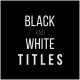 Black &amp; White Titles - VideoHive Item for Sale