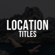 Location Titles | FCPX &amp; Apple Motion - VideoHive Item for Sale