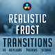 Frost Transitions for DaVinci Resolve - VideoHive Item for Sale