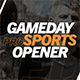 Gameday Pro Sports Opener - VideoHive Item for Sale