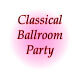 Classical Ballroom Party