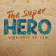 The Super Hero - VideoHive Item for Sale