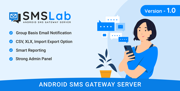 SMSLab – Android Based SMS Gateway Server