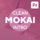 Mokai - Clean Intro For Premiere Pro - VideoHive Item for Sale
