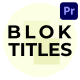 Blok Titles - VideoHive Item for Sale