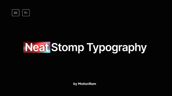 Neat - Stomp Typography - for Premiere Pro