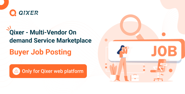 Job Posting Addon – Qixer Service Marketplace and Service Finder