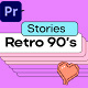 Retro 90&#39;s Stories | MOGRT - VideoHive Item for Sale