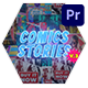 Comics Instagram Stories V.3 - Premiere Pro - VideoHive Item for Sale