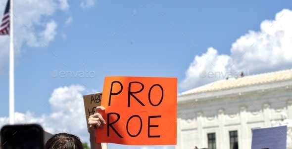 Abortion rights activists protest in front of the US Supreme Court after Roe vs Wade was overturned
