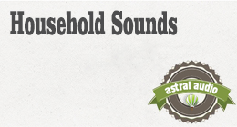 Domestic & Household Sounds