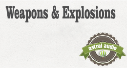 Weapons & Explosions