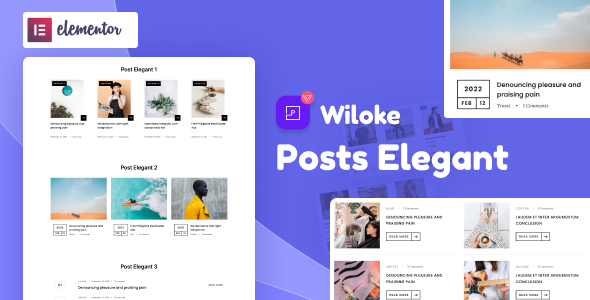 Wiloke Post Elegant Addon for Elementor
